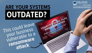 Outdated backup systems could leave your business vulnerable